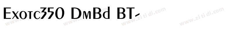 Exotc350 DmBd BT字体转换